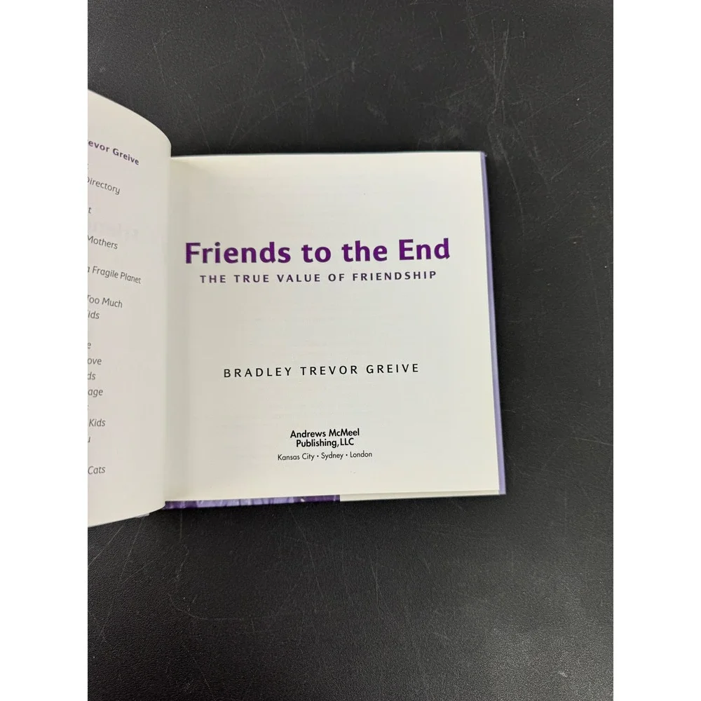 Friends to the End Bradley‎ Trevor Greive Hardcover Book 2011 Edition